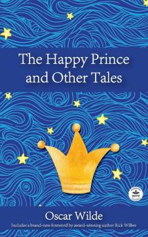 The Happy Prince and Other Tales