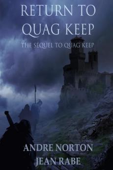 Return to Quag Keep