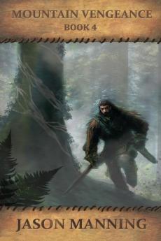 Mountain Vengeance: 4 (Mountain Man)