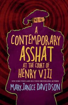 A Contemporary Asshat at the Court of Henry VIII