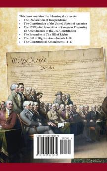 The Constitution of the United States and The Declaration of Independence