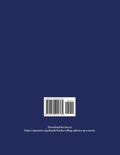 College Physics for AP(R) Courses: Part 1: Chapters 1-17