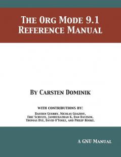 The Org Mode 9.1 Reference Manual