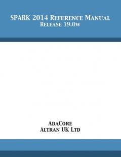 SPARK 2014 Reference Manual: Release 19.0w