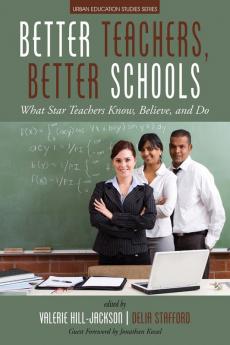 Better Teachers Better Schools