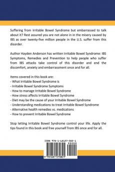 Irritable Bowel Syndrome: IBS Symptoms Remedies and Prevention: The Alternative Healing Series