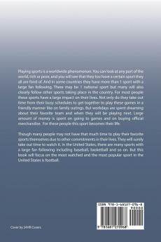 Football For Beginners: Essential Training and Game Tactics Tips For Playing and Coaching