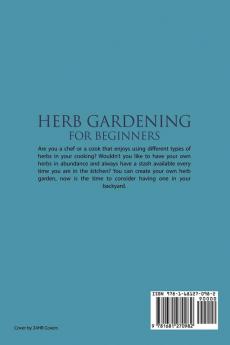 Herb Gardening For Beginners: Essential Tips on How to Plant and Grow Herbs in Herb Garden