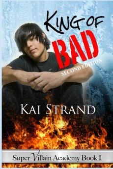 Super Villain Academy Book 1: King of Bad