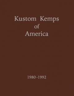 Kustom Kemps of America: 1980-1992