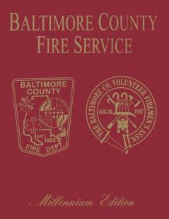 Baltimore Co MD Fire: Millenium Edition