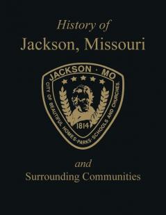 Jackson MO: & Surrounding Communities