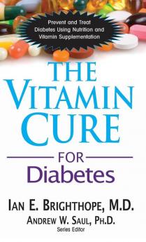 The Vitamin Cure for Diabetes