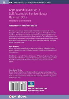 Capture and Relaxation in Self-Assembled Semiconductor Quantum Dots: The Dot and its Environment (IOP Concise Physics)