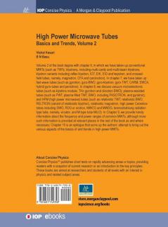 High Power Microwave Tubes: Basics and Trends Volume 2 (IOP Concise Physics)