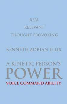 A Kinetic Person's Power