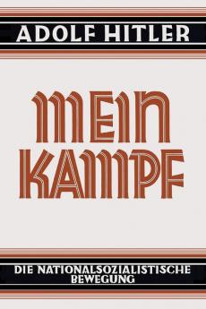 Mein Kampf - Deutsche Sprache - 1925 Ungek��rzt