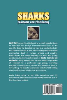 Sharks: Fearsome and Fascinating