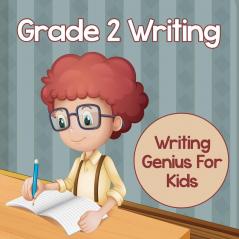 Grade 2 Writing