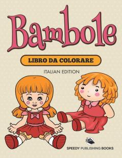 Libro Da Colorare Con Bimbi (Italian Edition)