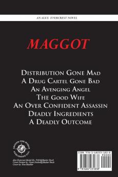 Maggot: 4 (Alex Evercrest)