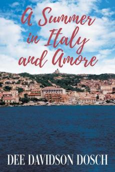A Summer in Italy and Amore