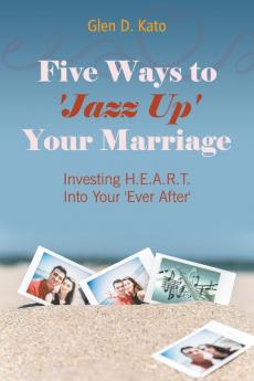 Five Ways to 'Jazz Up' Your Marriage