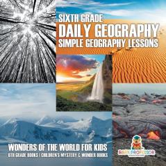 Sixth Grade Daily Geography: Simple Geography Lessons