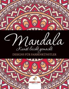 Mandala Kunst leicht gemacht