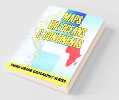 Maps the Oceans & Continents