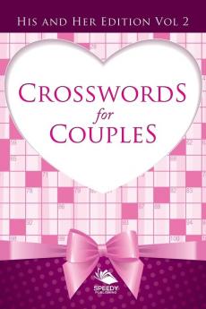 Crosswords For Couples: His and Her Edition Vol 2