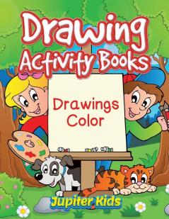 Drawing Activity Books: Drawings Color