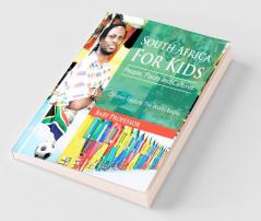 South Africa For Kids People Places and Cultures - Children Explore The World Books