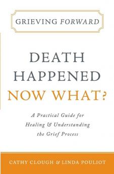 Grieving Forward