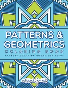 Patterns & Geometrics Coloring Book