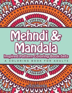 Mehndi & Mandala Inspired Pattern Coloring Book Sets