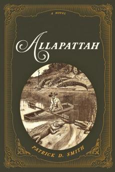 Allapattah: A Novel