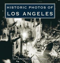 Historic Photos of Los Angeles