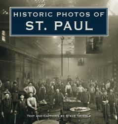 Historic Photos of St. Paul