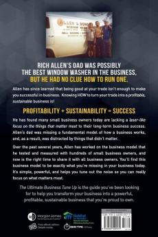 The Ultimate Business Tune Up: A Simple Yet Powerful Business Model That Will Transform the Lives of Small Business Owners