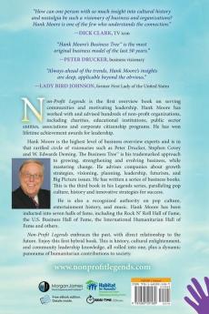 Non-Profit Legends: Comprehensive Reference on Community Service Volunteerism Non-Profits and Leadership For Humanity and Good Citizenship