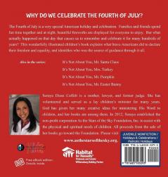 It's Not About You Mrs. Firecracker: A Love Letter About the True Meaning of the Fourth of July (The Love Letters Book Series)