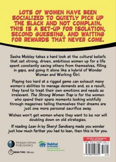 The Strong Woman Trap: A Feminist Guide for Getting Your Life Back