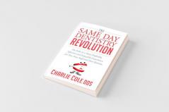 The Same Day Dentistry Revolution