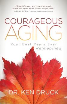 Courageous Aging