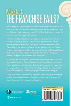 Adventures in Franchise Ownership: 4 Pillars to Strengthen Protect and Grow Your Business