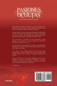 Pasiones Ocultas: Una historia de amor en la ciudad