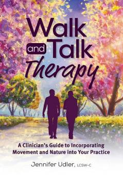Walk and Talk Therapy