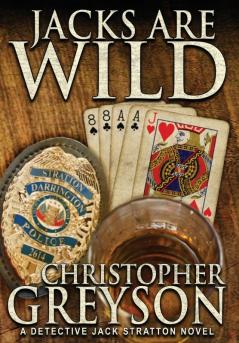 Jacks Are Wild: 4 (Jack Stratton Detective)