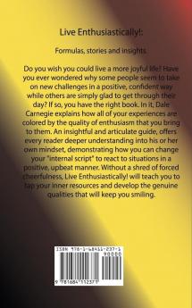 Live Enthusiastically!: Formulas stories and insights.